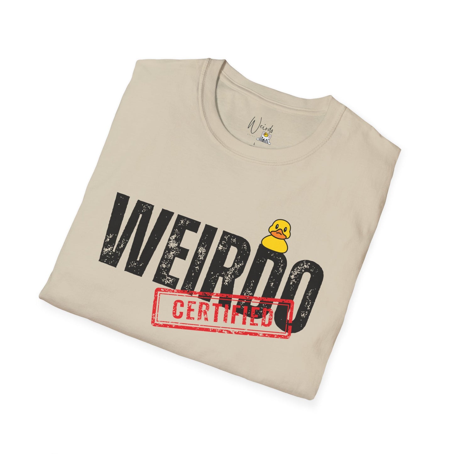 Weirdo certified only Unisex Softstyle T-Shirt