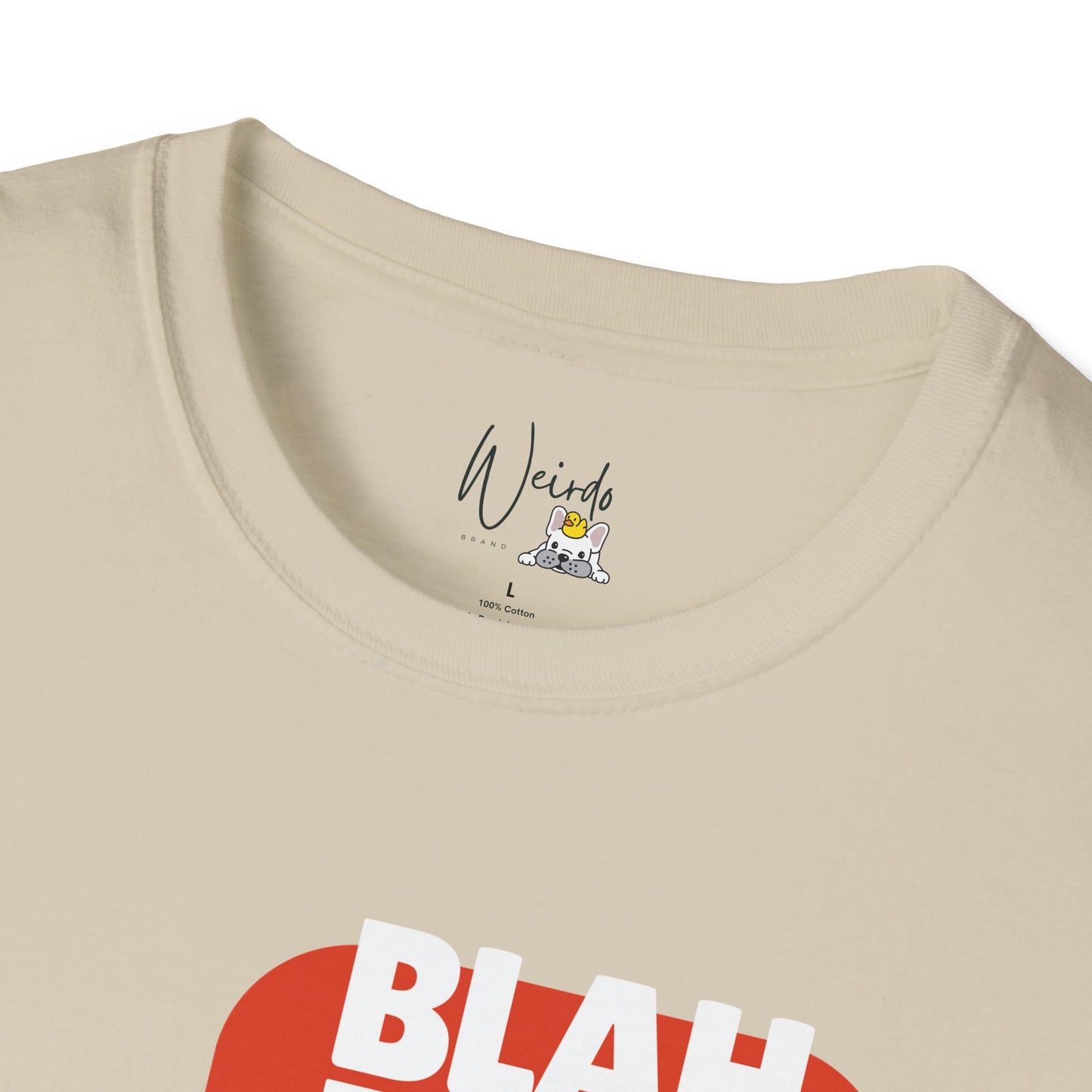 Blah blah blah Unisex Softstyle T-Shirt