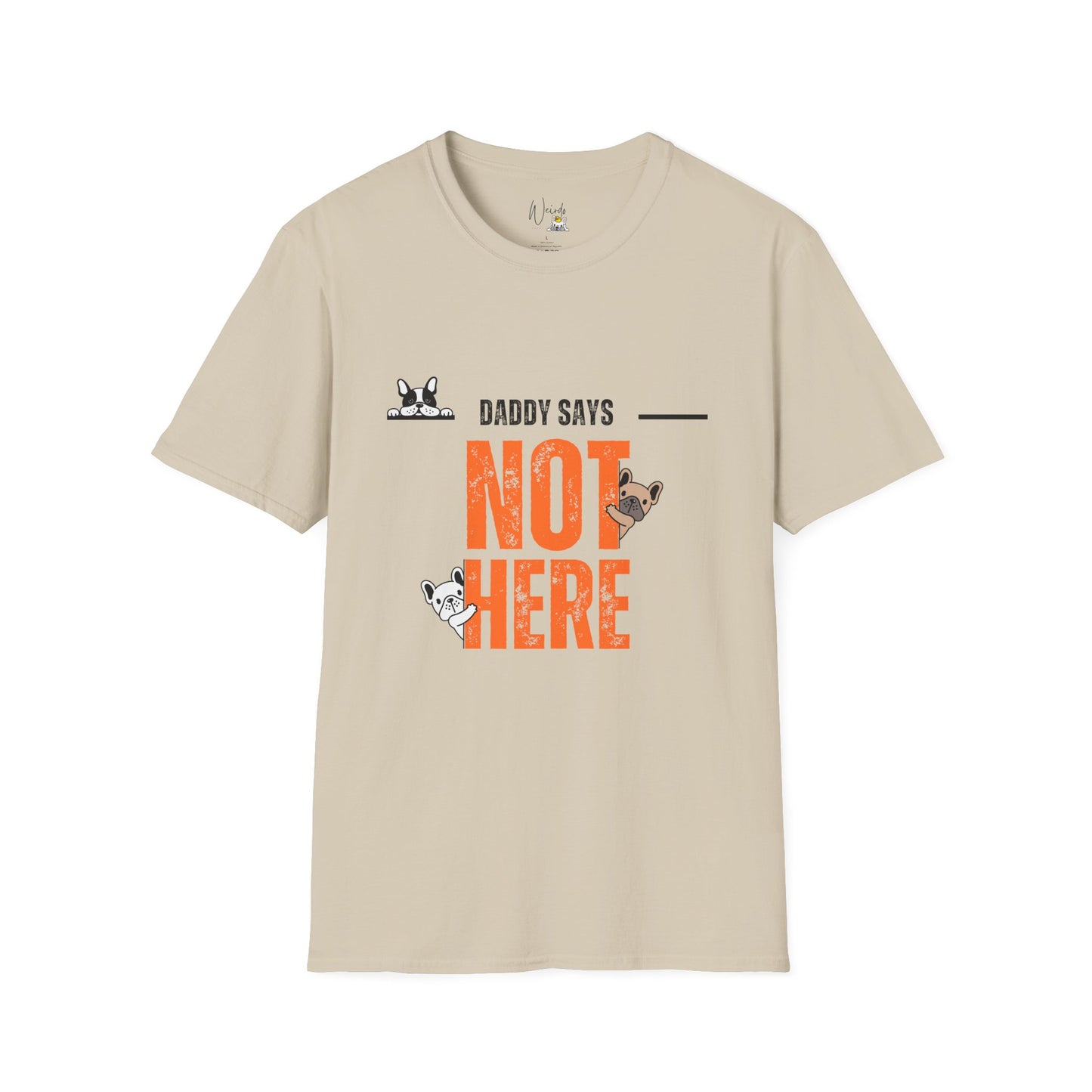 Not here Unisex Softstyle T-Shirt