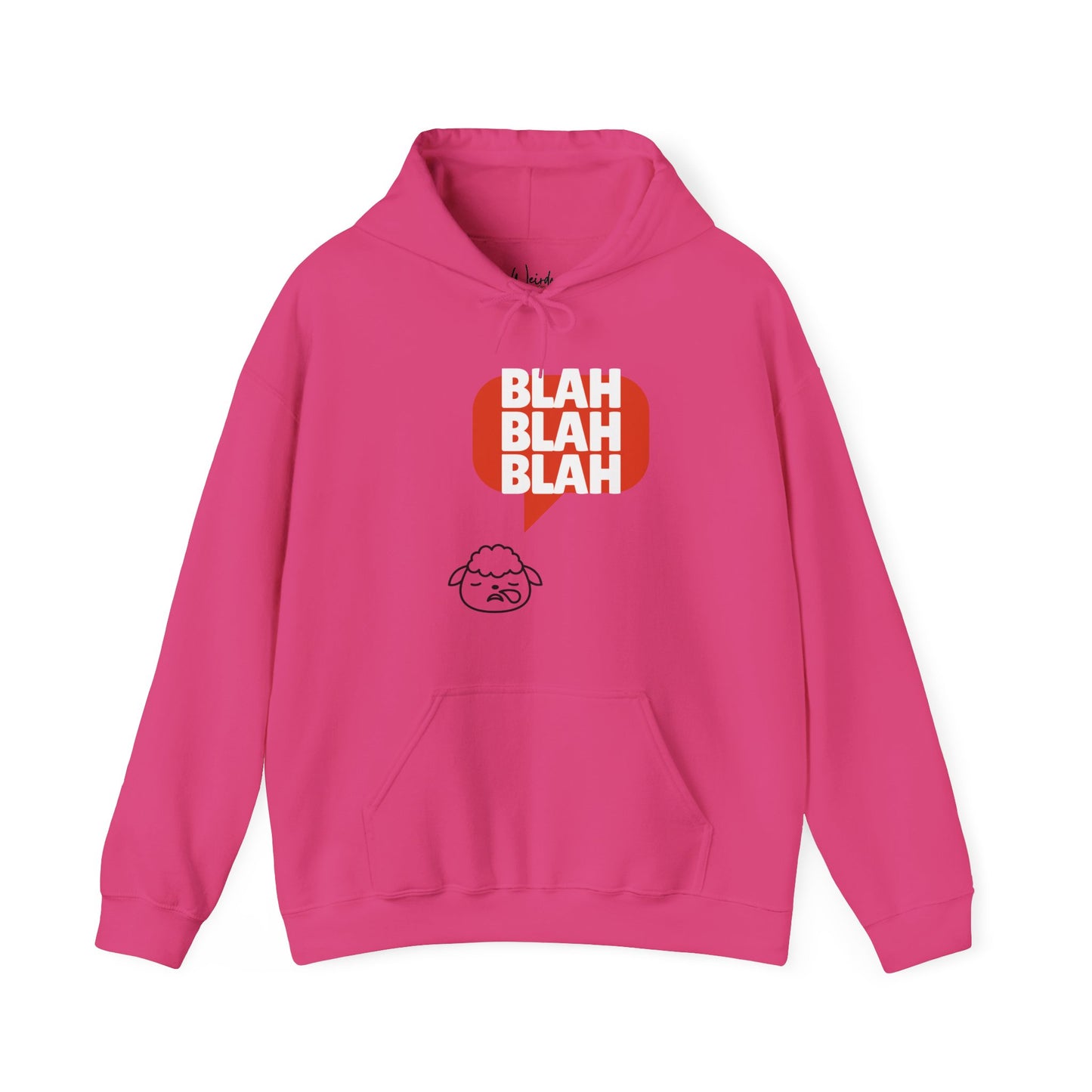 Blah blah blah of Unisex Heavy Blend™ Hooded Sweatshirt