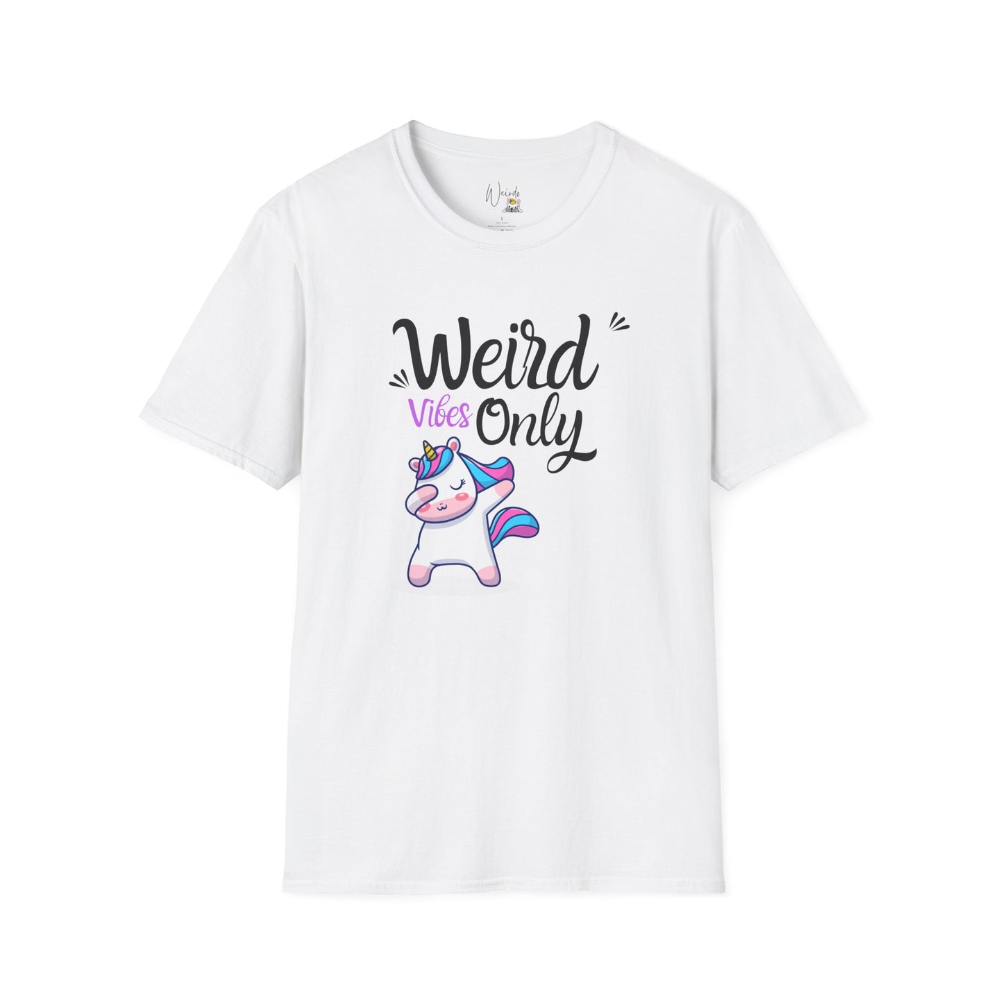 Weird vibes only Unisex Softstyle T-Shirt