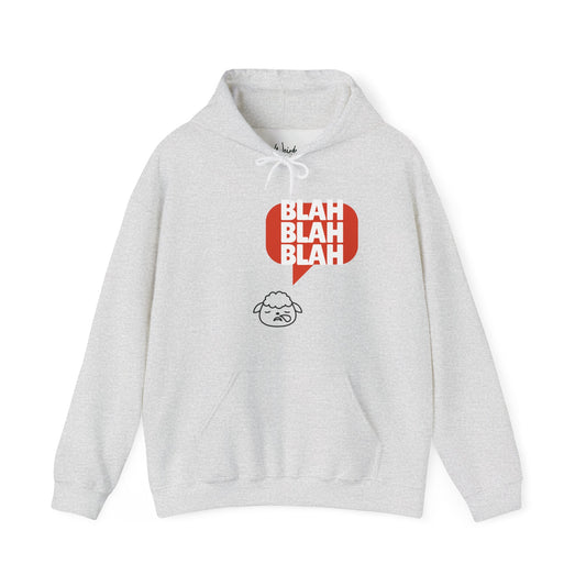 Blah blah blah of Unisex Heavy Blend™ Hooded Sweatshirt