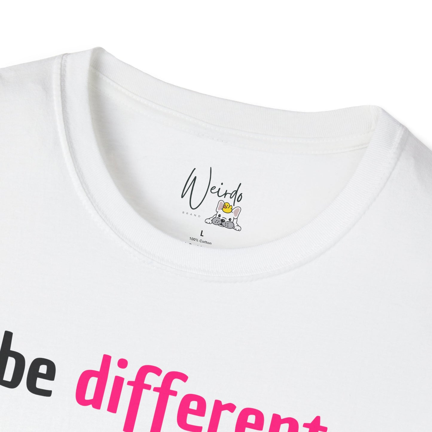 Be different Unisex Softstyle T-Shirt