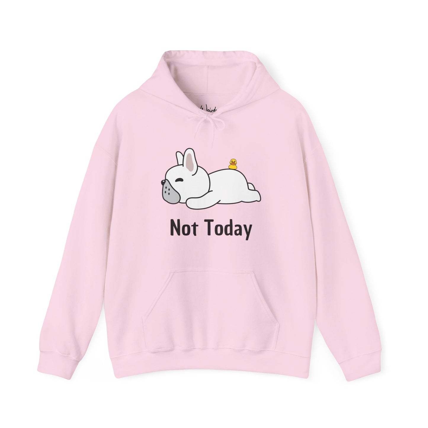 Not today of Unisex Heavy Blend™ Hooded Sweatshirt