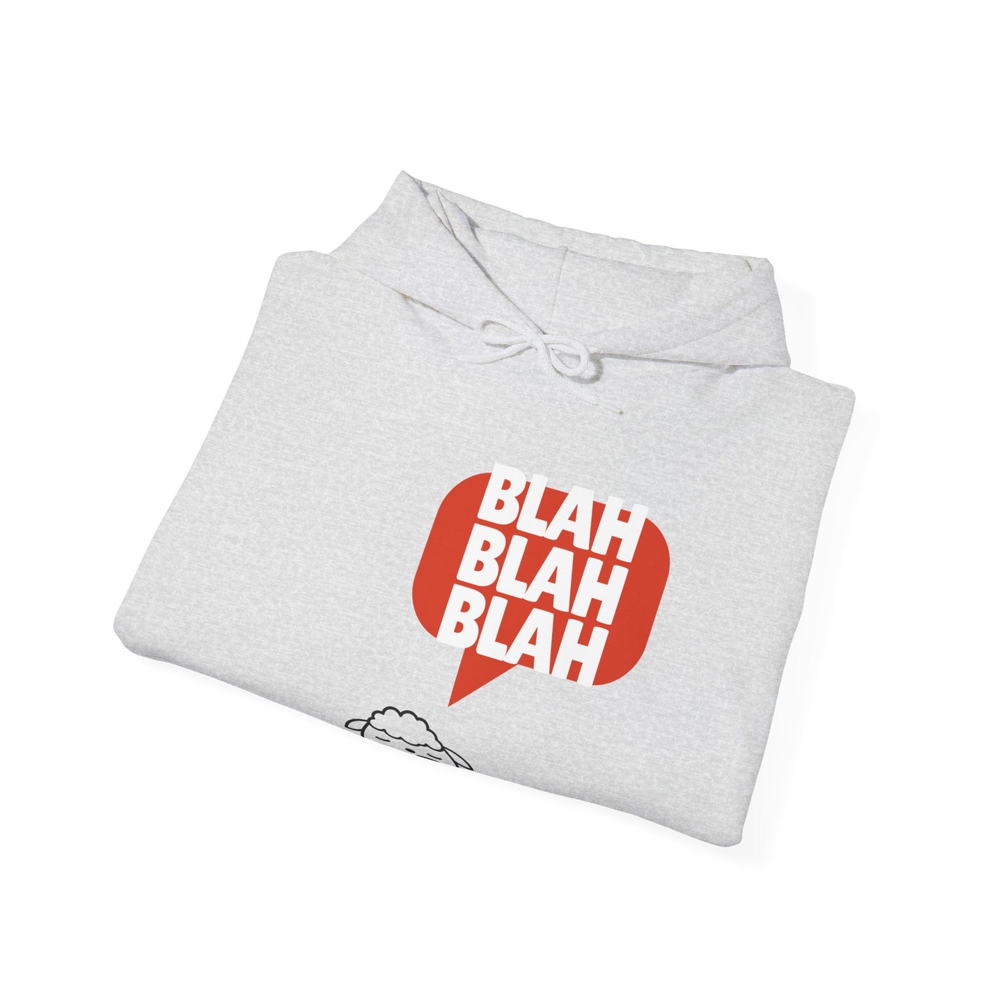 Blah blah blah of Unisex Heavy Blend™ Hooded Sweatshirt