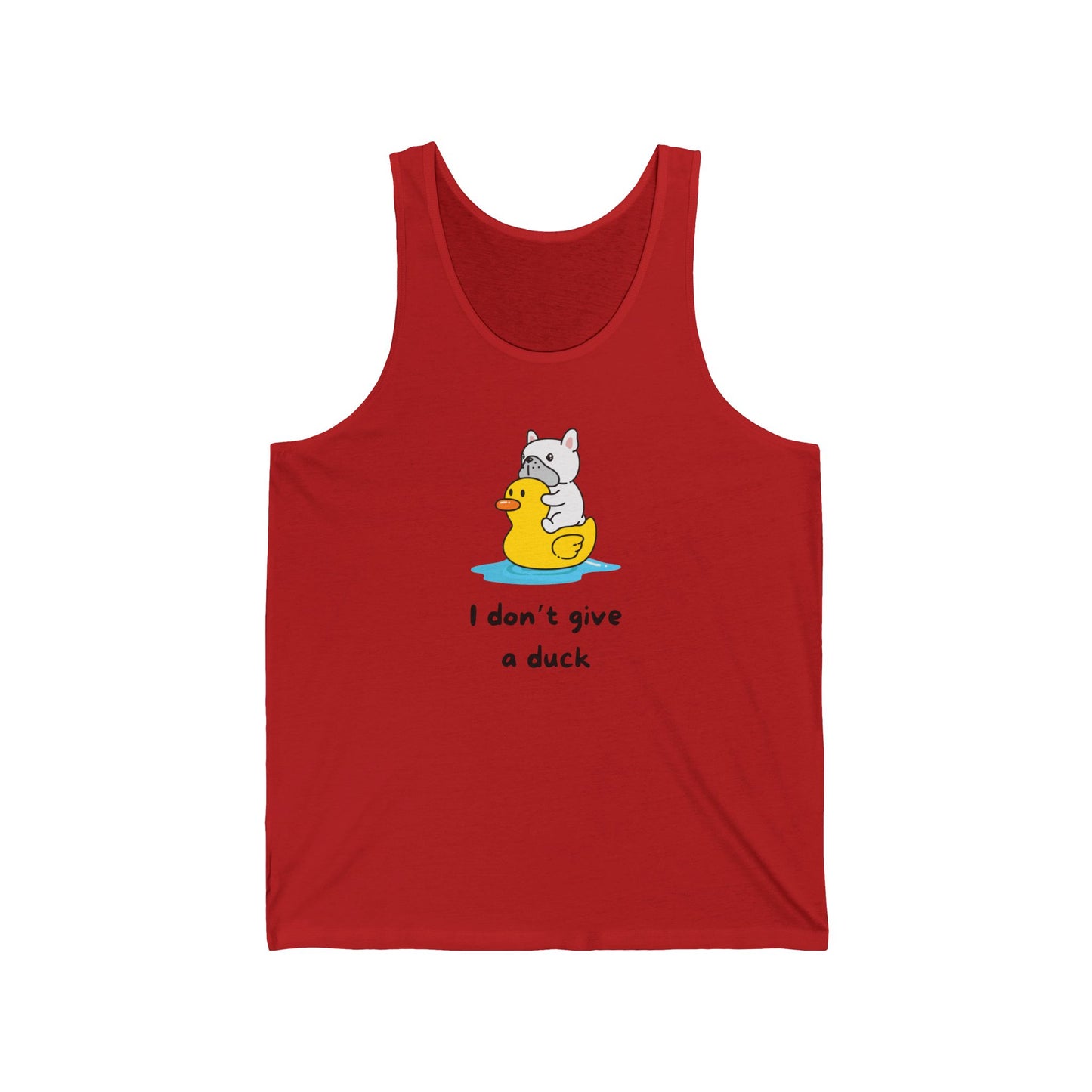 Don't give a Duck Unisex Jersey Tank