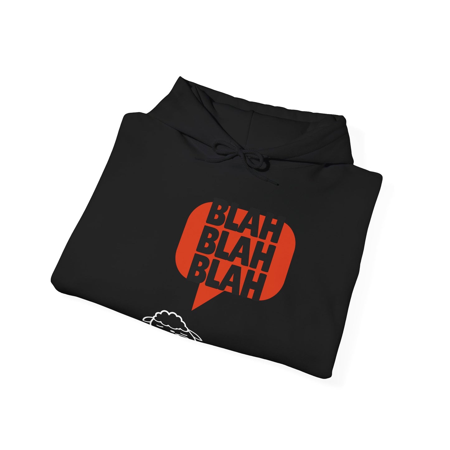 Blah blah blah of Unisex Heavy Blend™ Hooded Sweatshirt