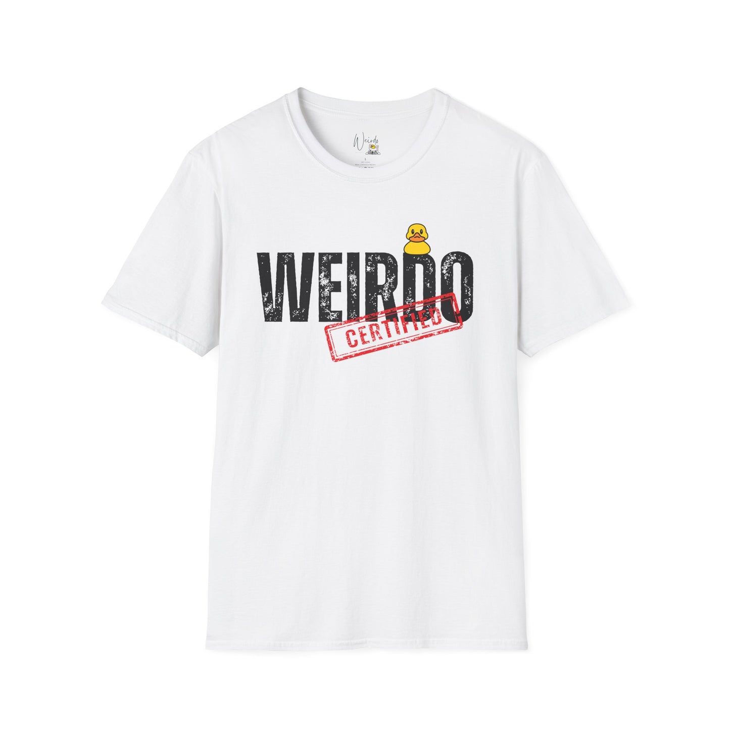 Weirdo certified only Unisex Softstyle T-Shirt