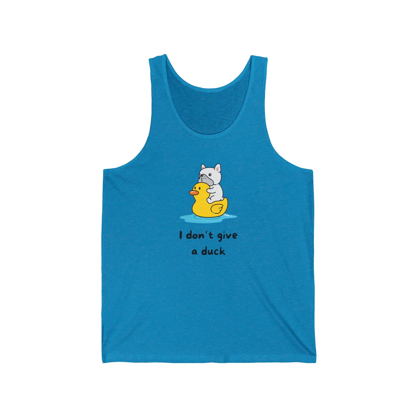 Don't give a Duck Unisex Jersey Tank