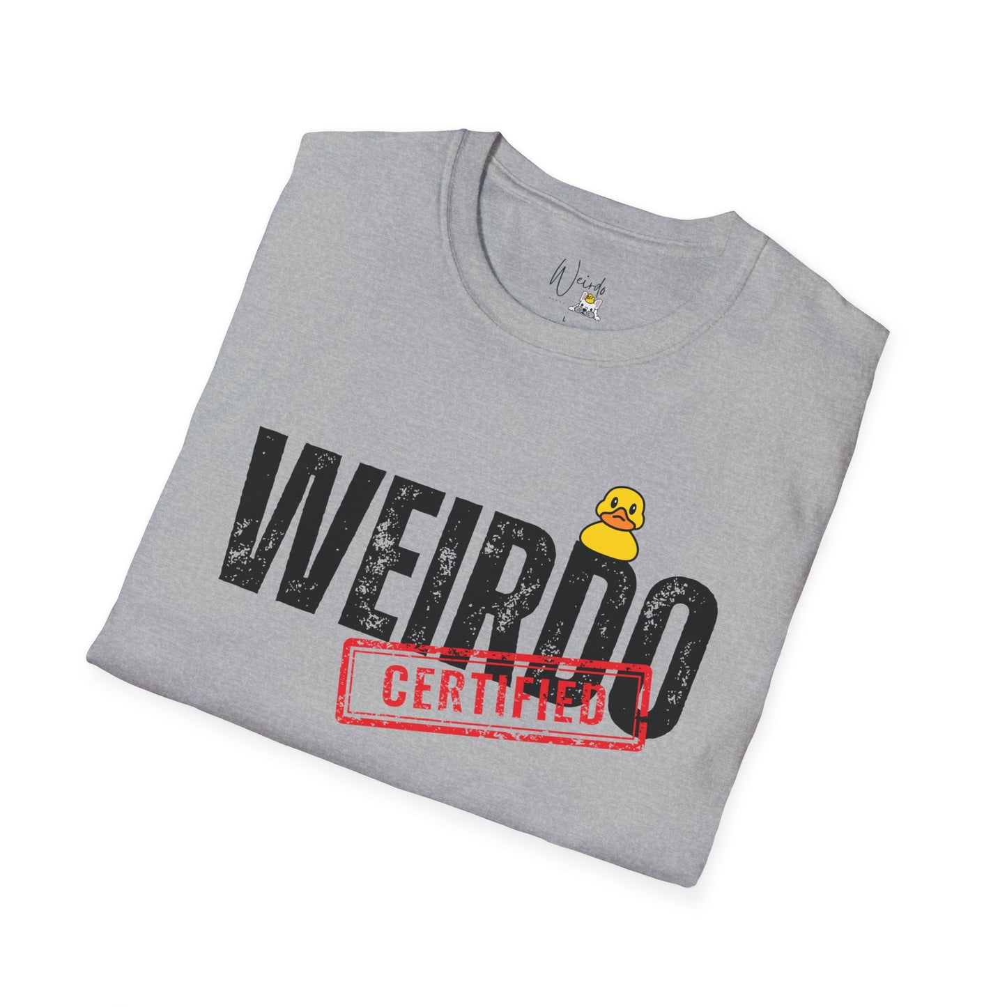 Weirdo certified only Unisex Softstyle T-Shirt