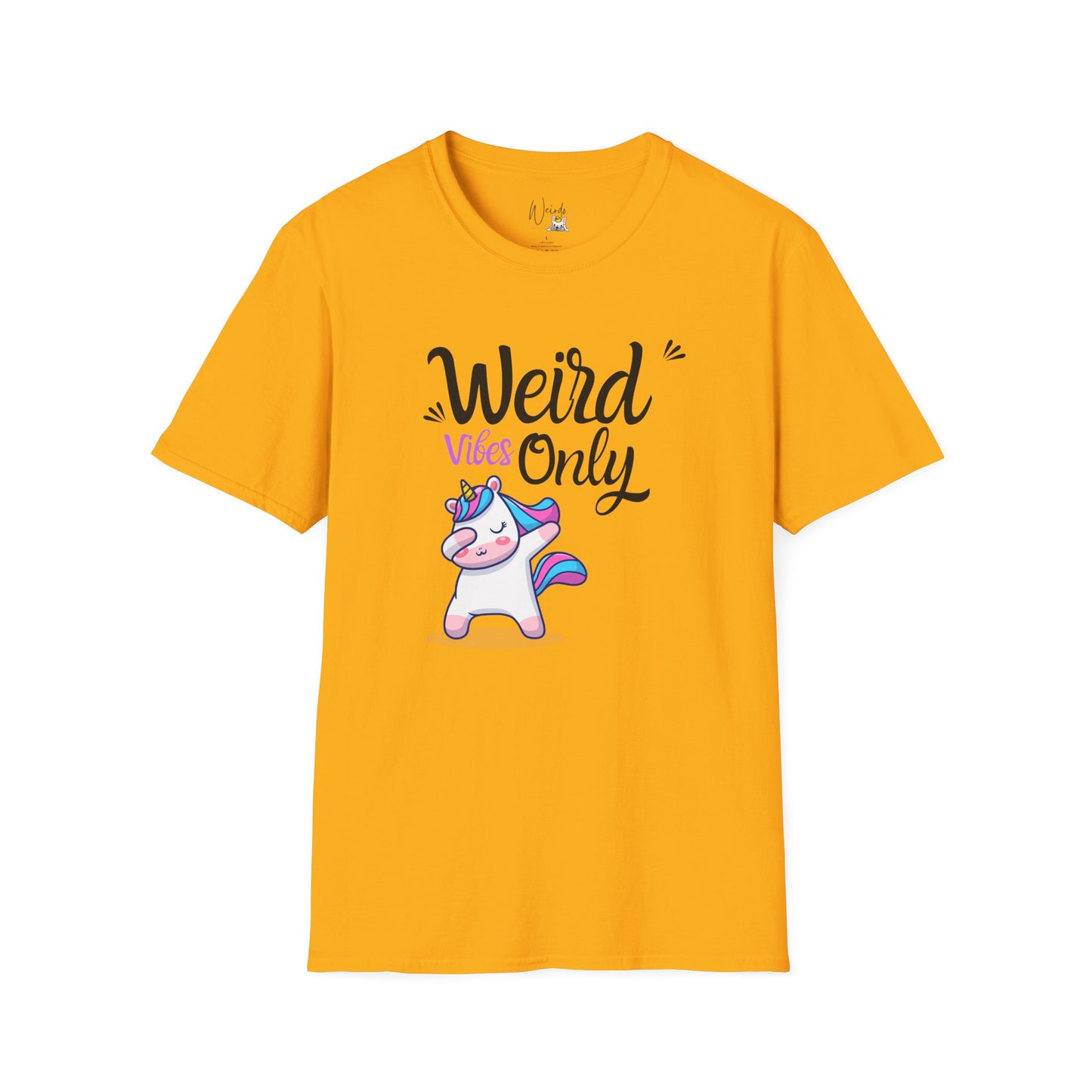 Weird vibes only Unisex Softstyle T-Shirt