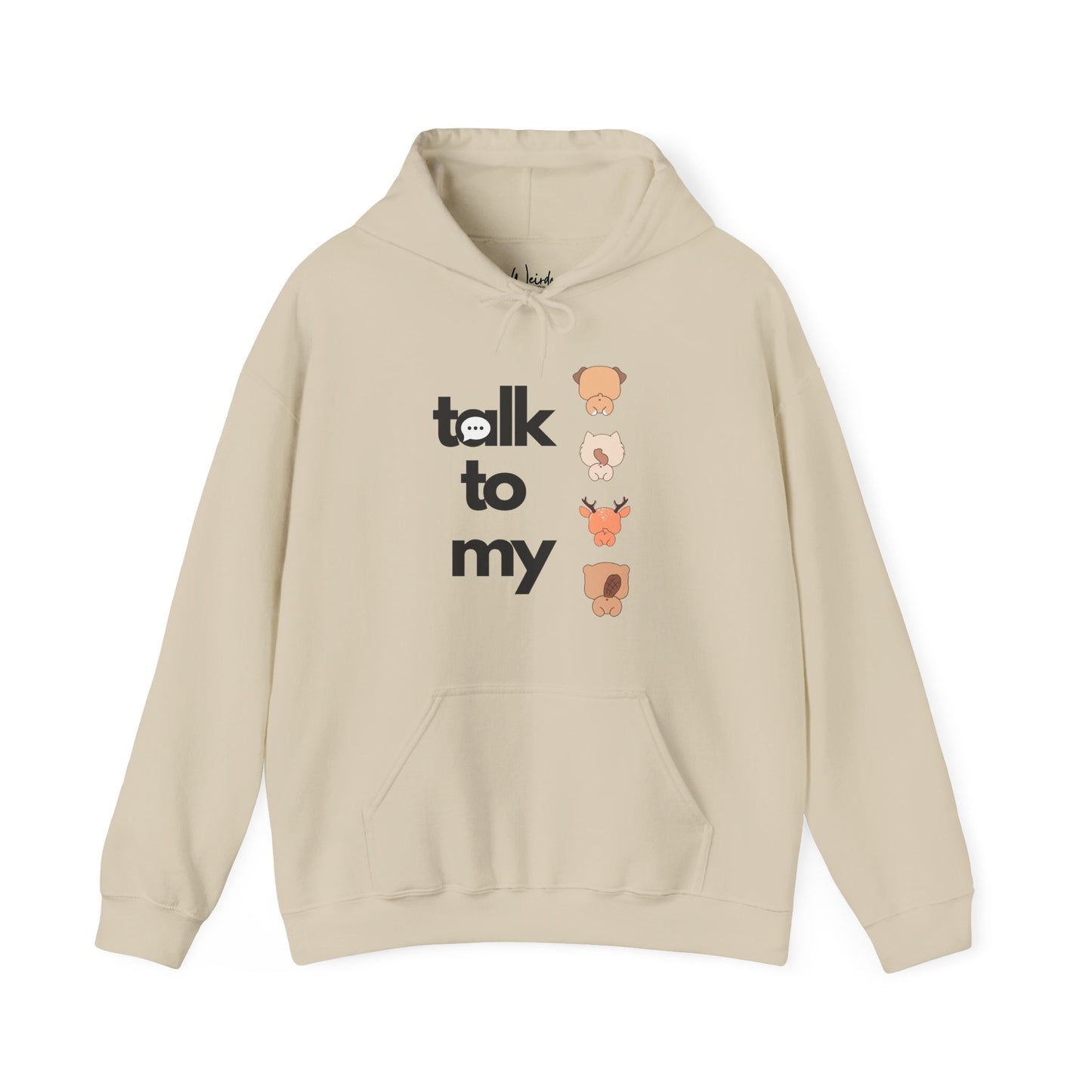 Talk to my of Unisex Heavy Blend™ Hooded Sweatshirt