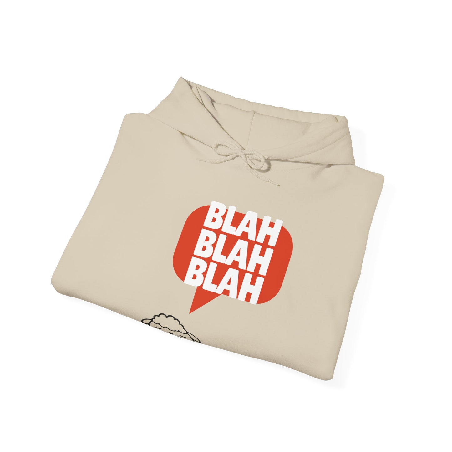 Blah blah blah of Unisex Heavy Blend™ Hooded Sweatshirt