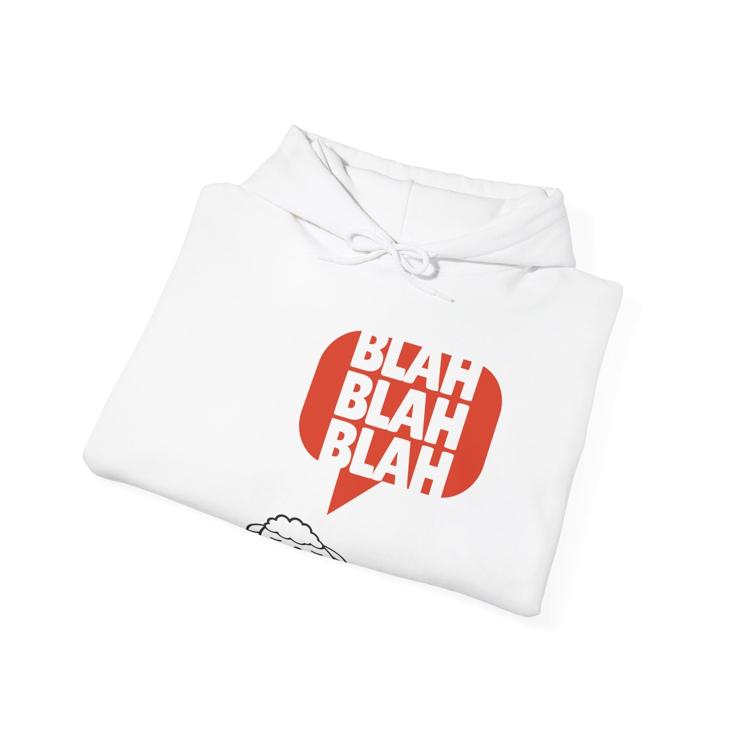 Blah blah blah of Unisex Heavy Blend™ Hooded Sweatshirt