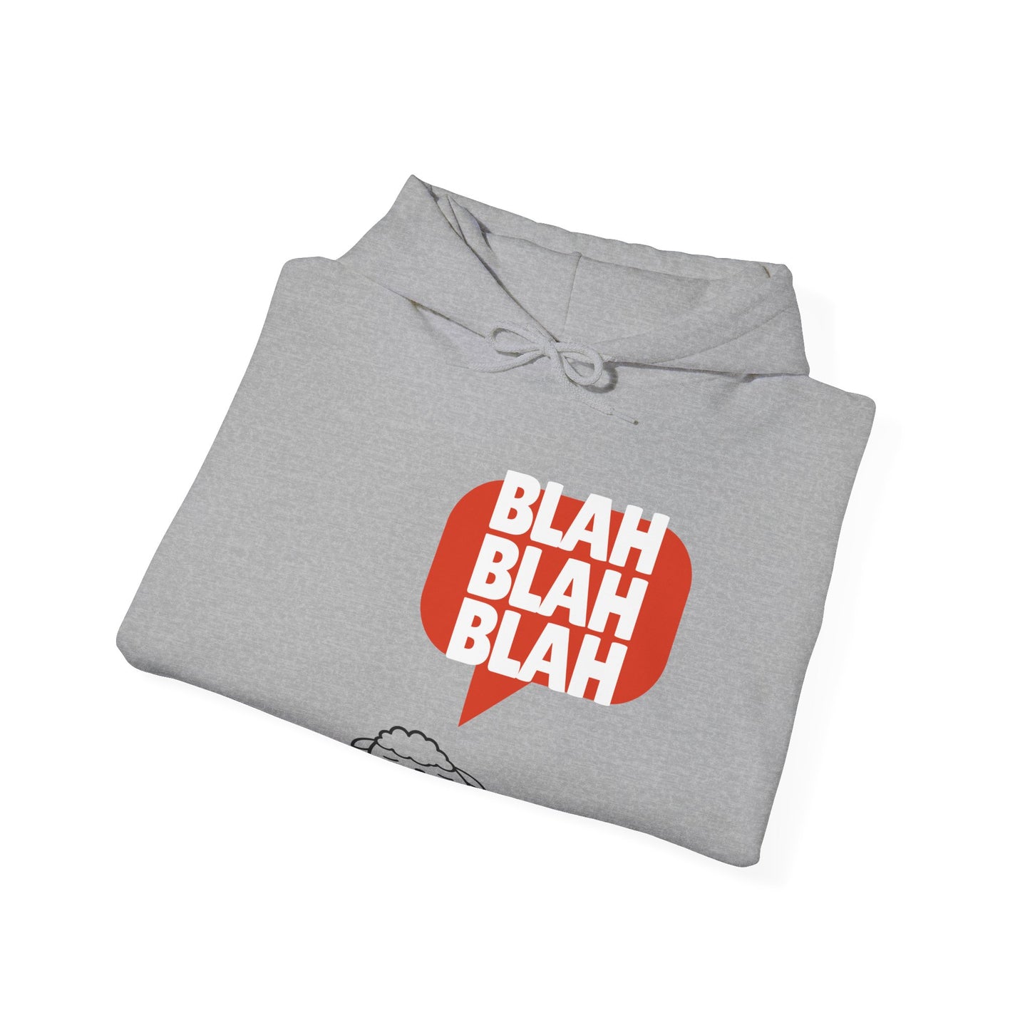 Blah blah blah of Unisex Heavy Blend™ Hooded Sweatshirt