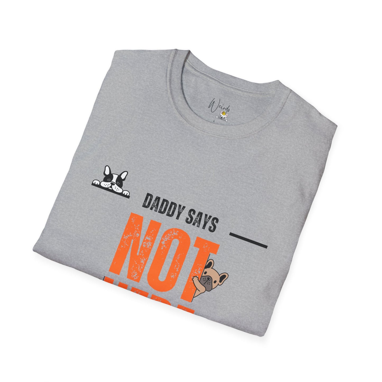 Not here Unisex Softstyle T-Shirt