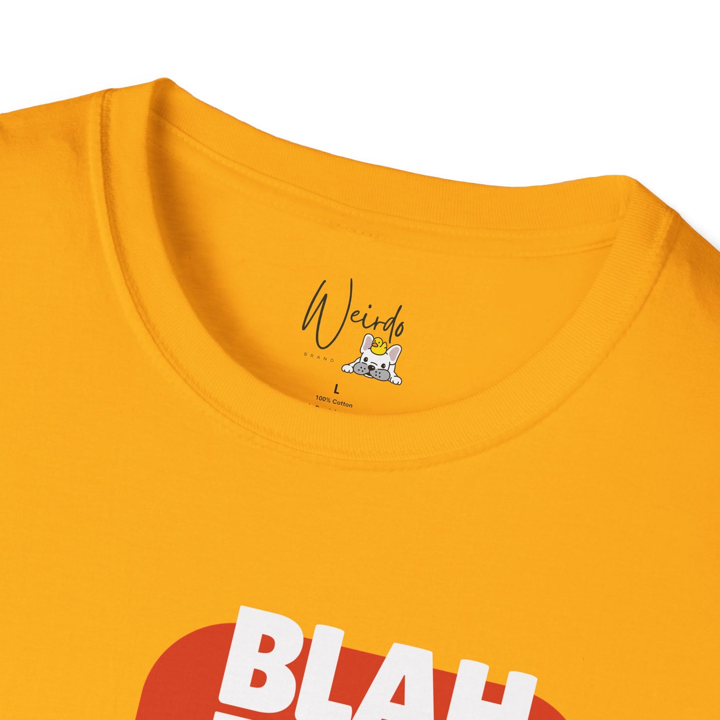 Blah blah blah Unisex Softstyle T-Shirt