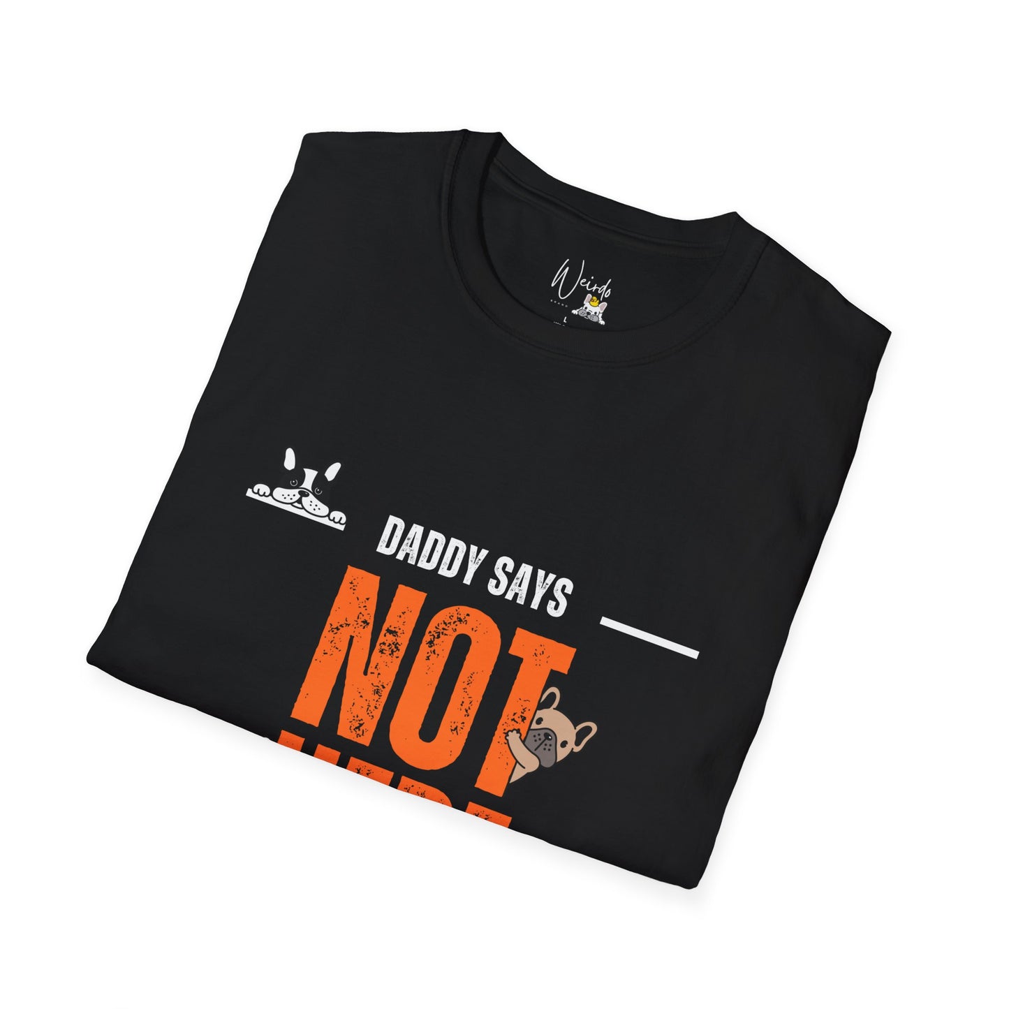 Not here Unisex Softstyle T-Shirt