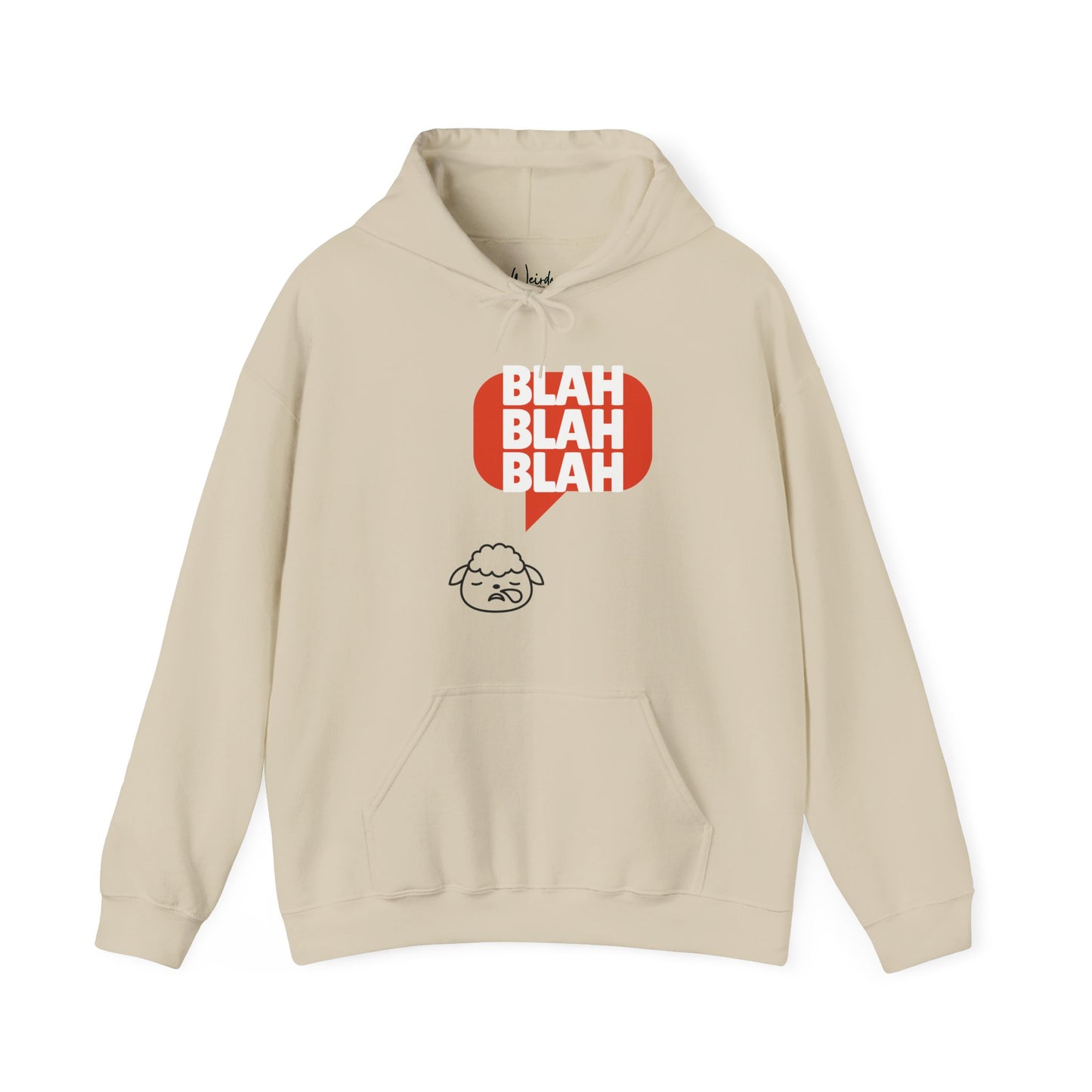 Blah blah blah of Unisex Heavy Blend™ Hooded Sweatshirt