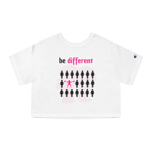 Be different barbie Champion Women's Heritage Cropped T-Shirt