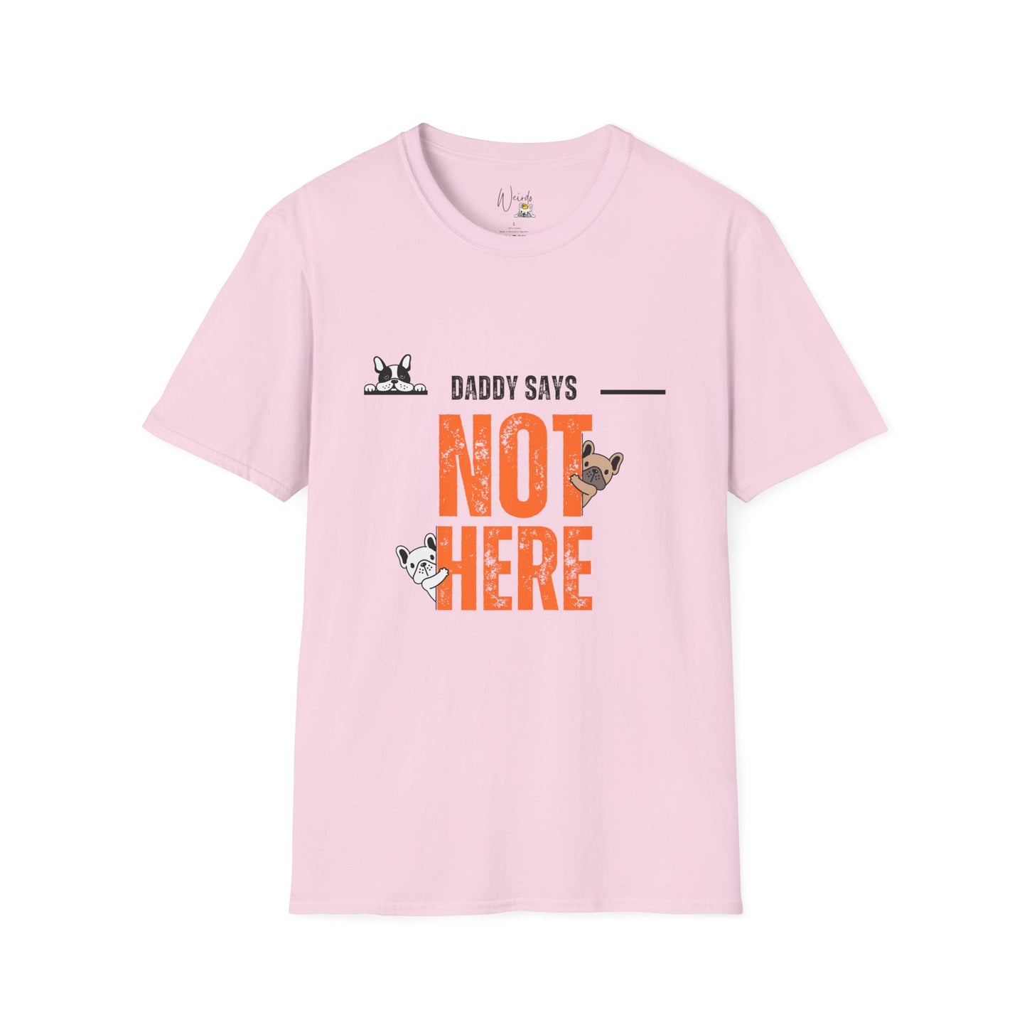 Not here Unisex Softstyle T-Shirt