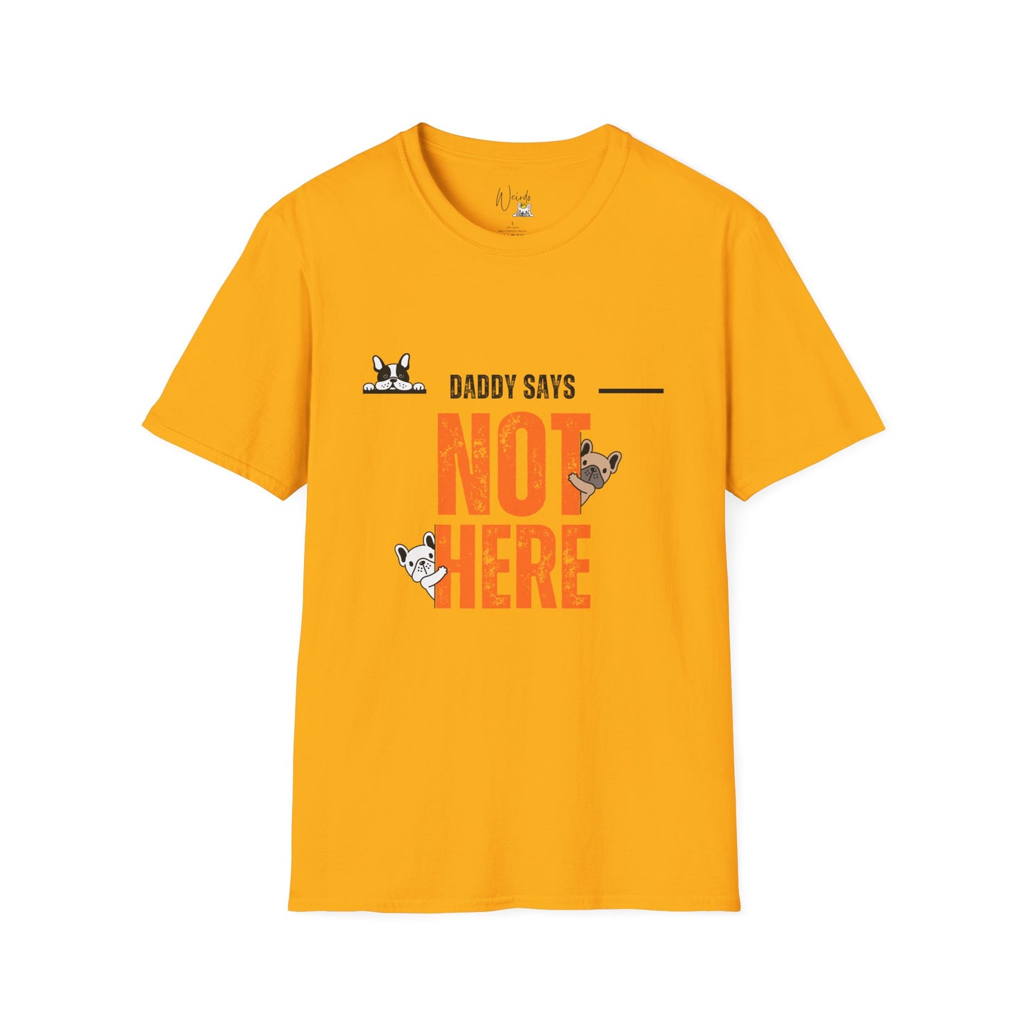 Not here Unisex Softstyle T-Shirt