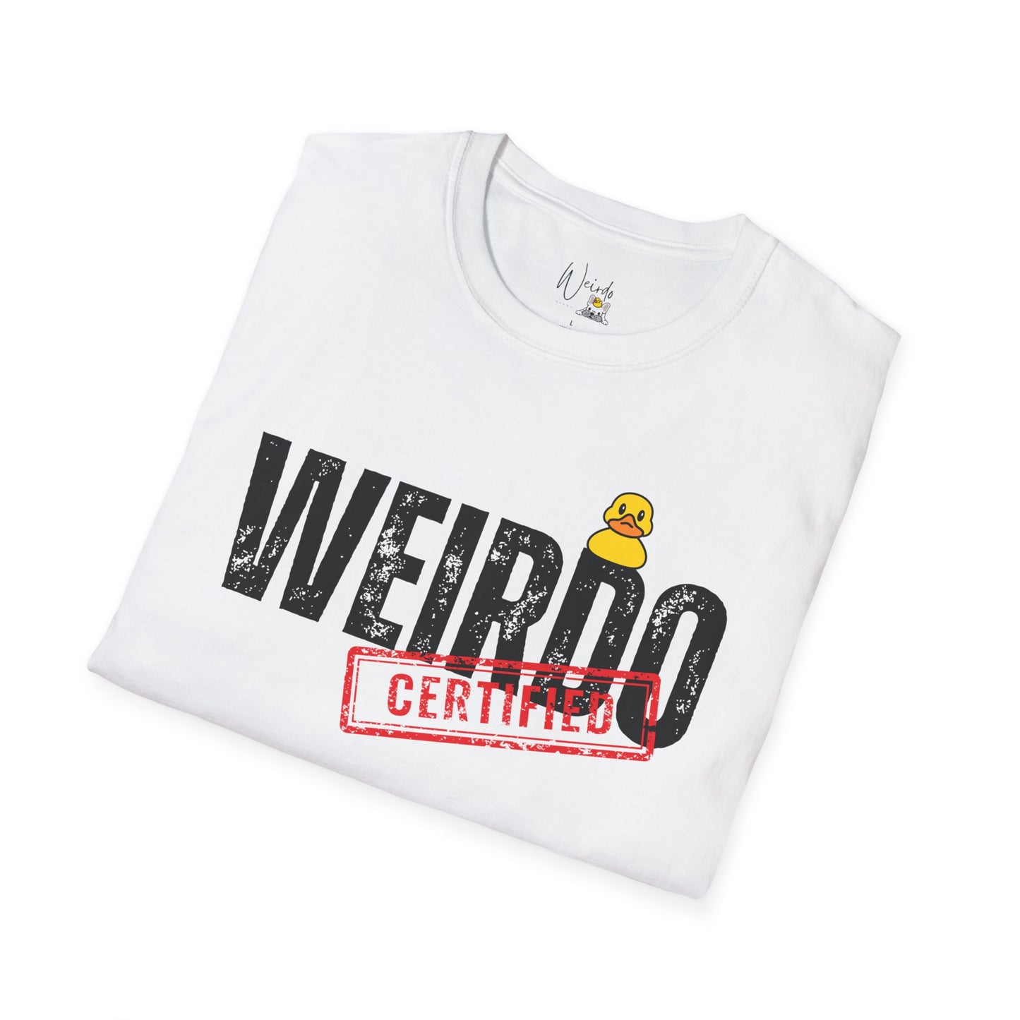 Weirdo certified only Unisex Softstyle T-Shirt