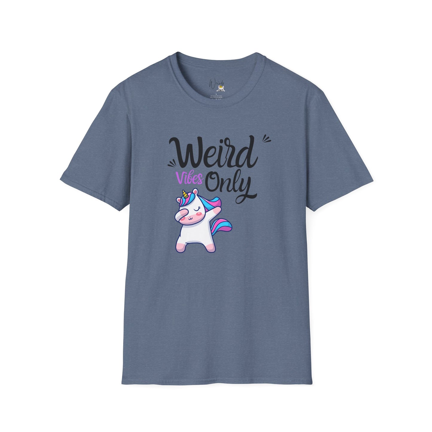 Weird vibes only Unisex Softstyle T-Shirt