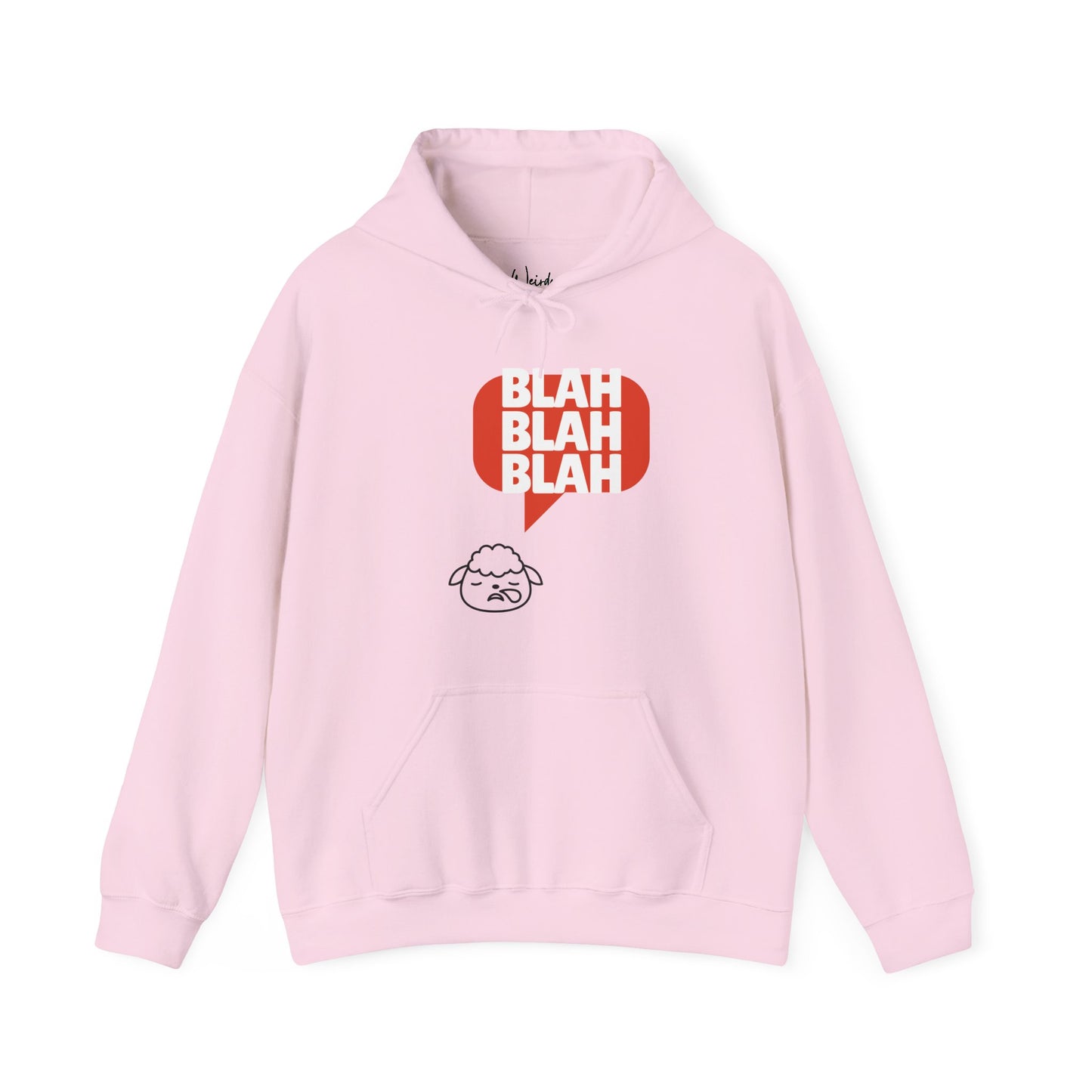 Blah blah blah of Unisex Heavy Blend™ Hooded Sweatshirt