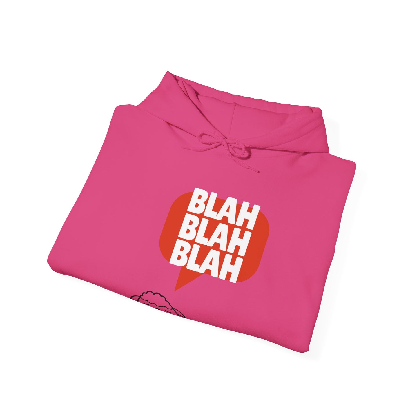 Blah blah blah of Unisex Heavy Blend™ Hooded Sweatshirt