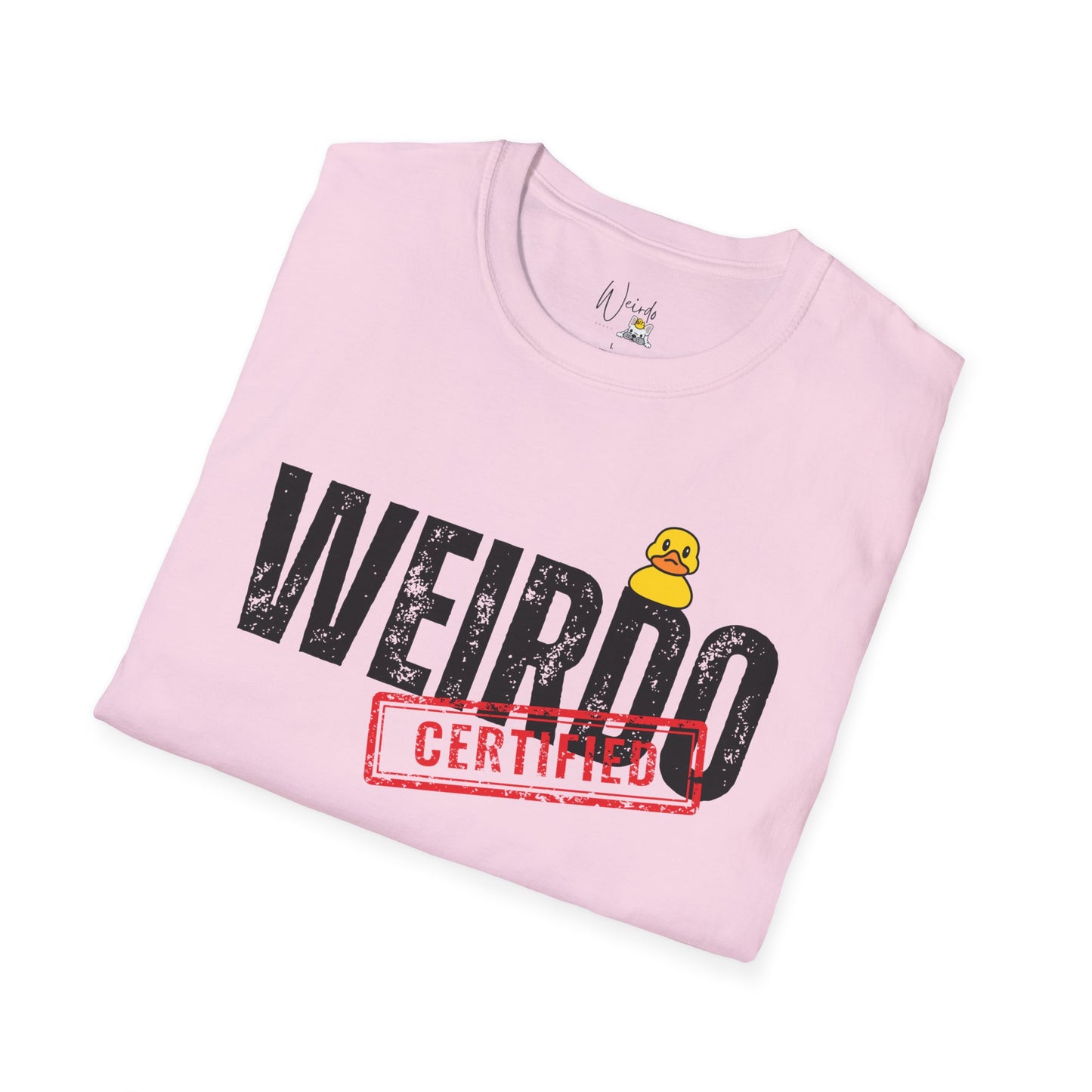 Weirdo certified only Unisex Softstyle T-Shirt