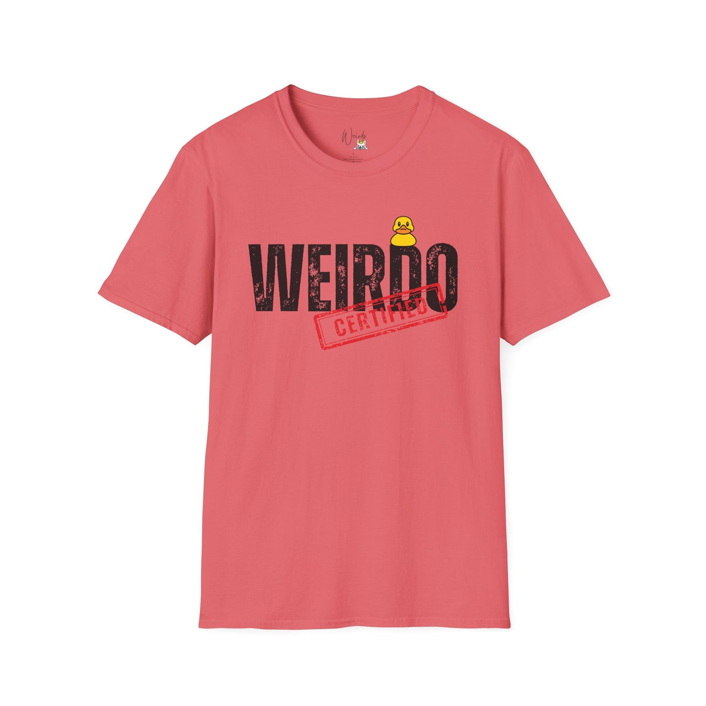 Weirdo certified only Unisex Softstyle T-Shirt