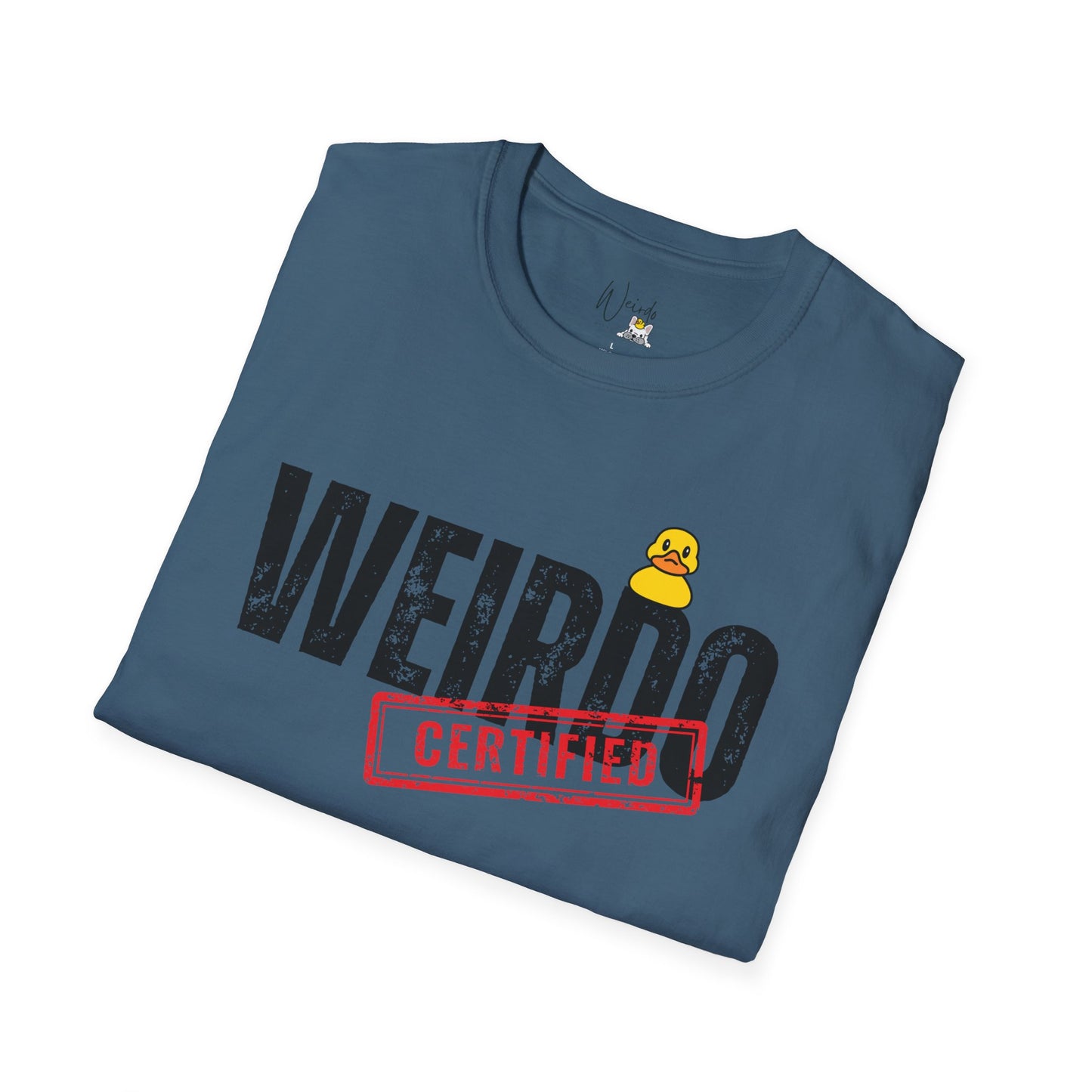 Weirdo certified only Unisex Softstyle T-Shirt