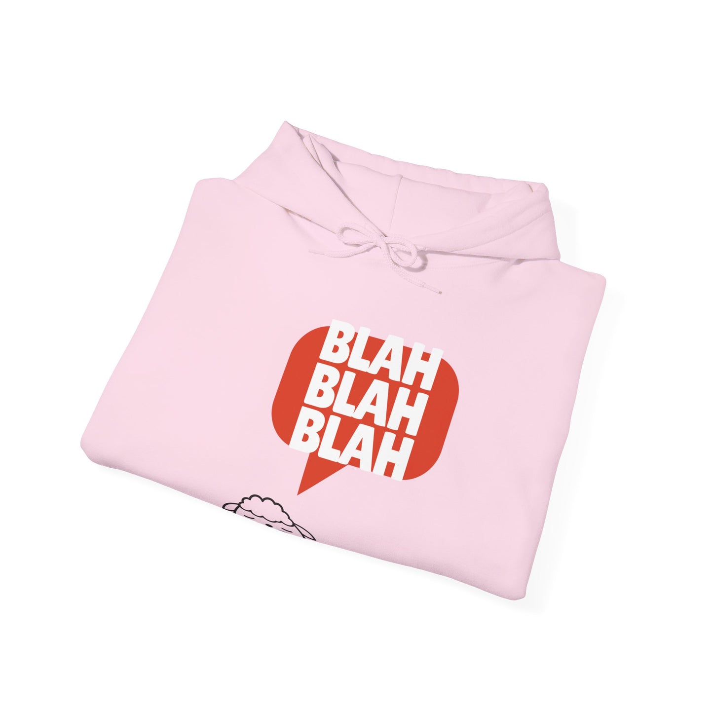 Blah blah blah of Unisex Heavy Blend™ Hooded Sweatshirt