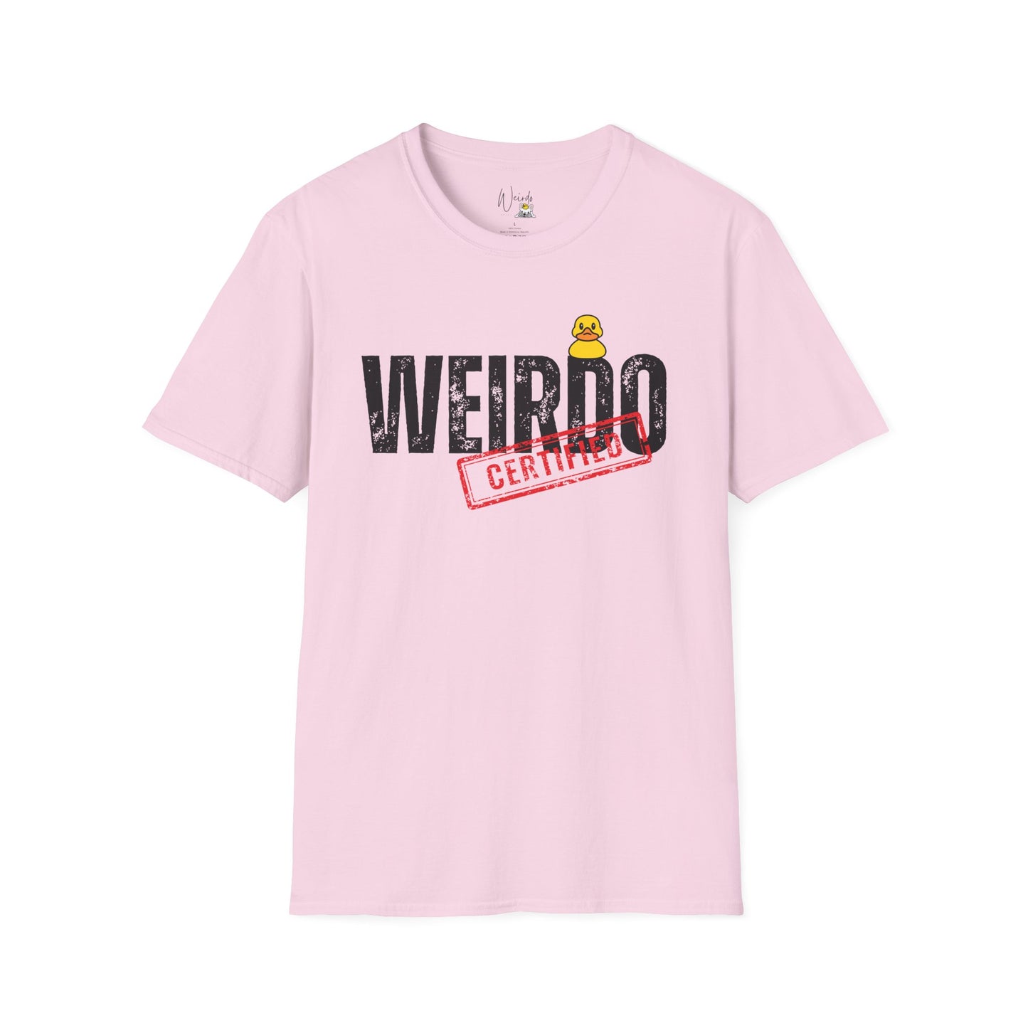 Weirdo certified only Unisex Softstyle T-Shirt